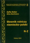 SŁOWNIK ROLNICZY NIEMIECKO - POLSKI TOM II N-Z