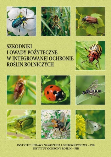 SZKODNIKI I OWADY POŻYTECZNE W INTEGROWANEJ OCHRONIE ROŚLIN ROLNICZYCH.jpg